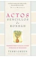 Actos Sencillos de Bondad/Simple Acts of Kindness