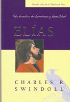Elias Un Hombre De Heroismo y