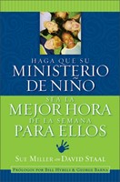 Haga Que Su Ministerio De Niños Sea La Mejor Hora
