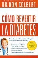 Cómo revertir la Diabetes
