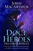 Doce Heroes Inconcebibles