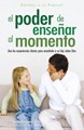 Poder De La Enseñanza Oportuna