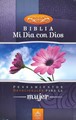 Biblia mi día con Dios "Mujer" RVR 1960