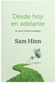 Desde hoy en adelante