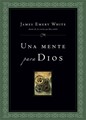 Una Mente para Dios