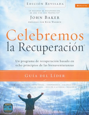 Celebremos la Recuperación - Guía del Líder (Rústica) [Libro]
