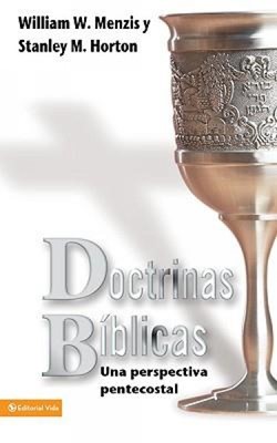 DOCTRINAS BIBLICAS PENTECOSTALES
