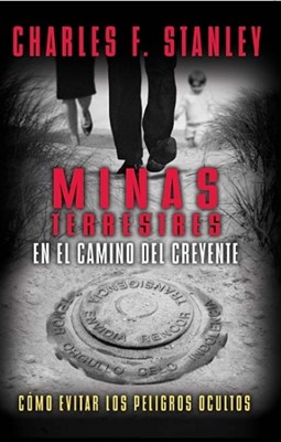 Minas Terrestres En El Camino Del Creyente (Tapa suave rústica) [Libro]