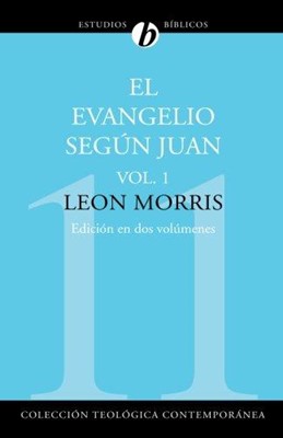 El Evangelio según Juan - Vol.1 (Rústica) [Libro]