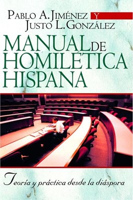 Manual de Homilética Hispana