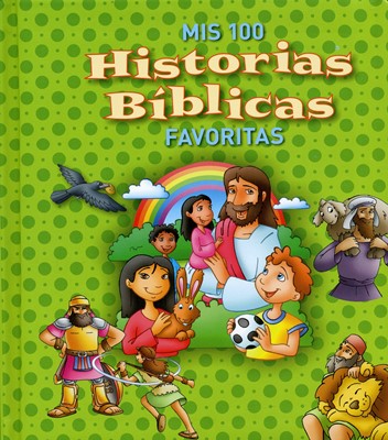 Mis 100 Historias Bíblicas Favoritas