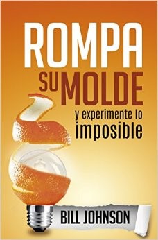 Rompa su Molde y Experimente lo Imposible