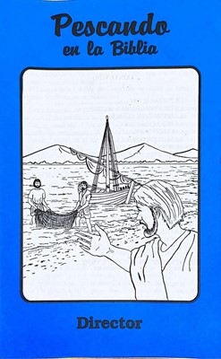 Pescando en la Biblia - Director