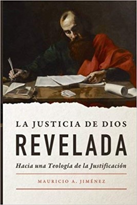 La Justicia De Dios Revelada