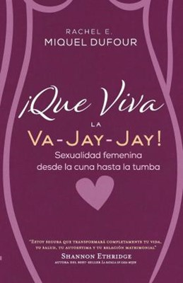 Que Viva la Va-Jay-Jay (Rústica) [Libro]
