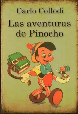 Las Aventuras de Pinocho (Rústica) [Escuela Dominical]