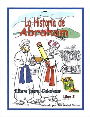 La Historia de Abraham (Rústica) [Libro]