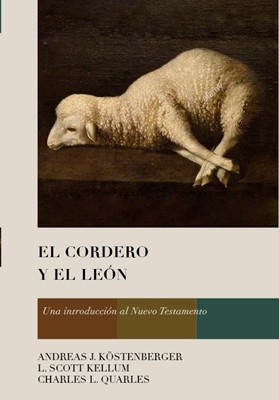 El Cordero y el León (Tapa Dura) [Libro]