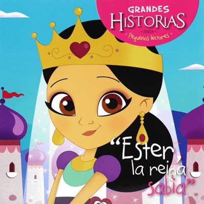 Ester, la Reina Sabia (Rústica) [Mini Libro]