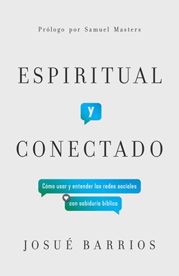 Espiritual y Conectado (Rústica) [Libro]