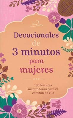Devocionales de 3 Minutos para Mujeres (Rústica) [Libro]
