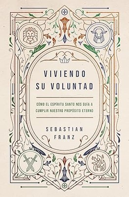 Viviendo Su Voluntad