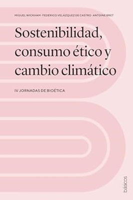 Sostenibilidad, Consumo Ético y Cambio Climático