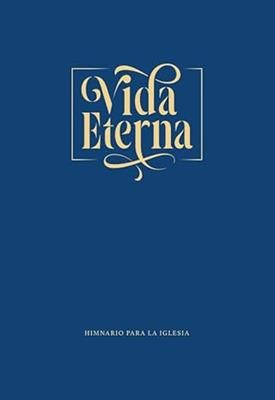 Himnario Vida Eterna  - Tapa Dura