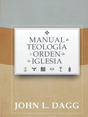 Manual de Teología y Orden de la Iglesia