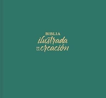 RVR60 Biblia Ilustrada de la Creación