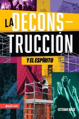 La Deconstrucción y El Espísitu