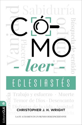 Cómo leer Eclesiastés