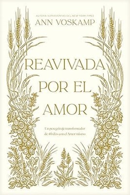 Reavivada por el Amor