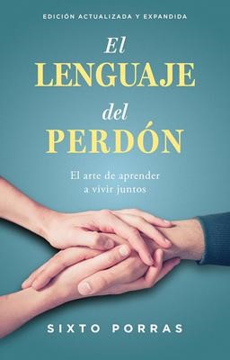 Lenguaje del Perdón New. Ed.