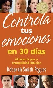 Controla tus emociones en 30 días (Tapa suave rústica) [Libro]