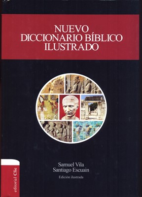Nuevo Diccionario Bíblico Ilustrado Tapa Dura Nueva Edición (Tapa Dura) [Libro]