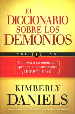 El Diccionario sobre los Demonios Vol.1 (Rústica) [Libro]