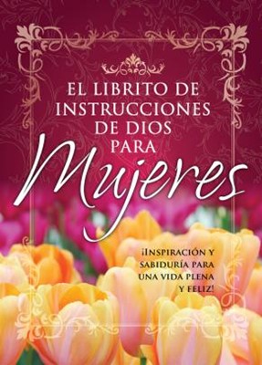 El Librito de Instrucciones de Dios para Mujeres (Rústica) [Libro Bolsillo]