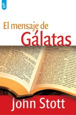 El Mensaje de Gálatas