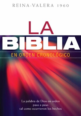 RVR60 Biblia en Orden Cronológico (Tapa Dura) [Biblia]