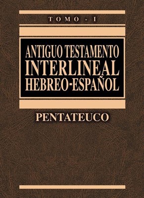 Antiguo Testamento Interlineal Hebreo-Español
