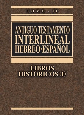 Antiguo Testamento Interlineal Hebreo Español Tomo II (Tapa Dura) [Libro]