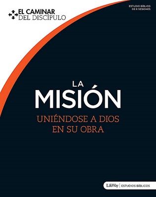 La Misión (Rústica) [Libro]