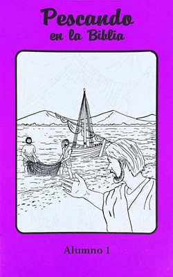 Pescando en la Biblia - Alumno 1 (Rústica) [Libro]