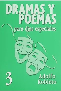 Dramas y Poemas para Días Especiales 3