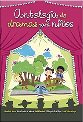 Antología de Dramas para Niños (Rústica) [Libro]