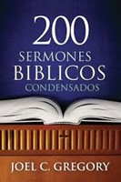 200 Sermones Bíblicos Condensados (Rústica) [Libro]
