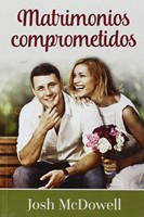 Matrimonios Comprometidos (Rústica)