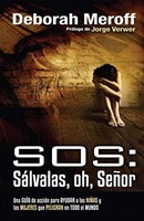 SOS Sálvalas, oh, señor (Rústica) [Libro]