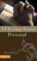 El Evangelismo Personal (Rústica) [Libro]